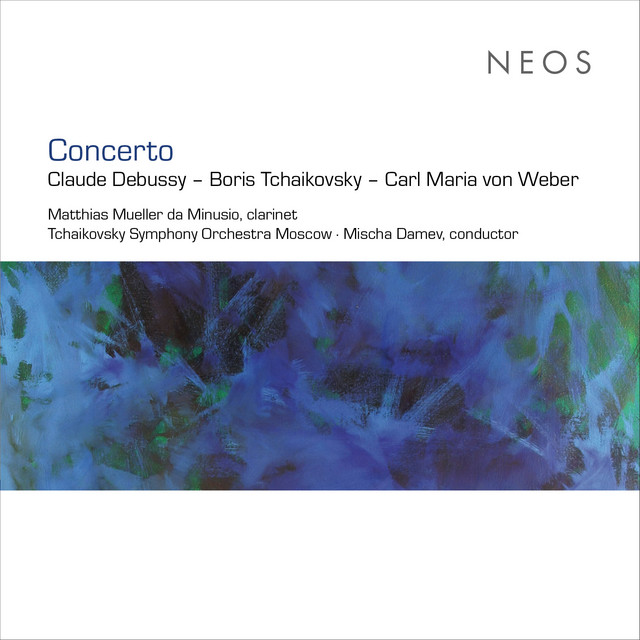 Debussy, Tchaikovsky & Weber: Concertos