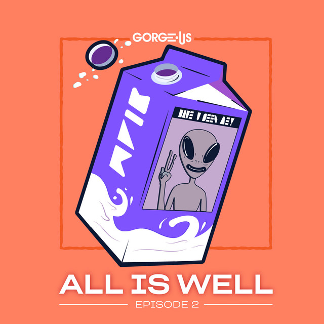 ALL IS WELL: Episode 2 cover art