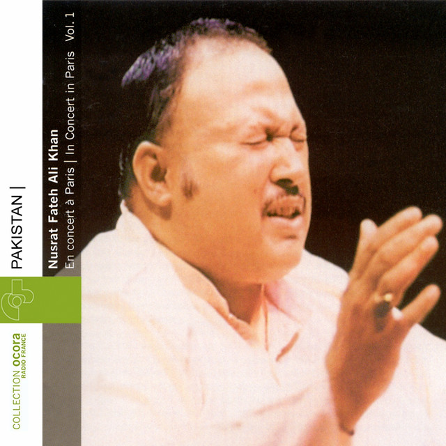 Nusrat Fateh Ali Khan Live In Paris, Vol. 1 (Pakistan) - Album by Nusrat Fateh Ali Khan Live in Paris 1988