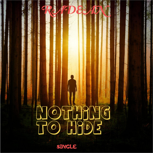 RADEAN – Nothing To Hide