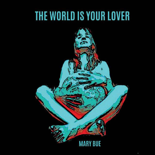 The World Is Your Lover cover