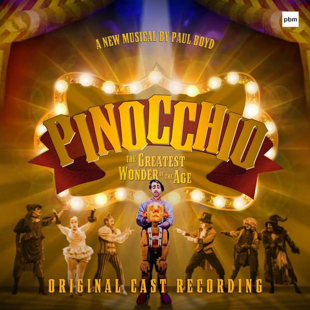 Pinocchio - The Greatest Wonder of the Age (Original Cast Recording) cover art
