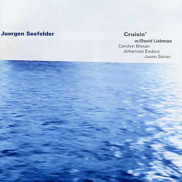 Cruisin' — Juergen Seefelder