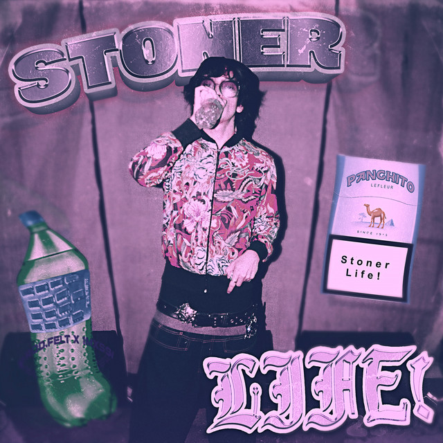 STONER LIFE!