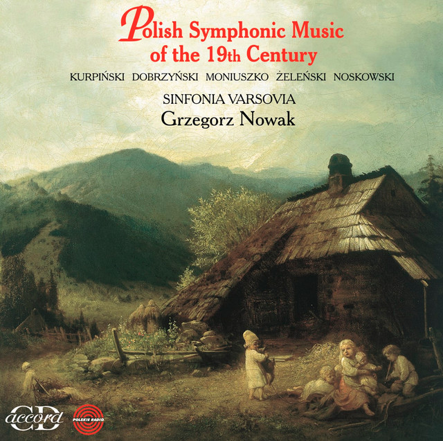 Polish Symphonic Music of the 19th Century cover