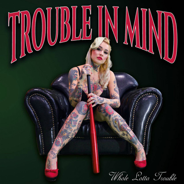 Whole Lotta Trouble cover art