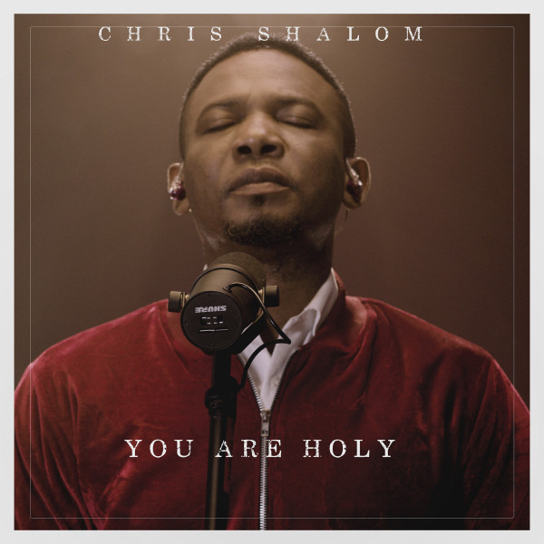 Chris Shalom Songs – my beautifier-chris shalom – JJPHOE