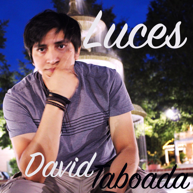 Luces - Single by David Taboada | Spotify