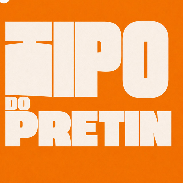 TIPO DO PRETIN
