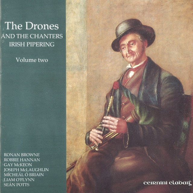 The Drones and the Chanters - Irish Pipering (Vol. 2) cover