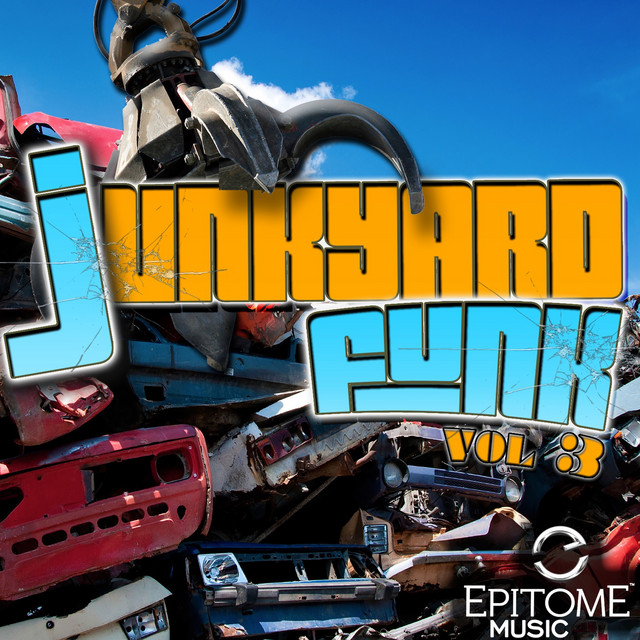 Junkyard Funk, Vol. 3 - Compilation by Various Artists | Spotify