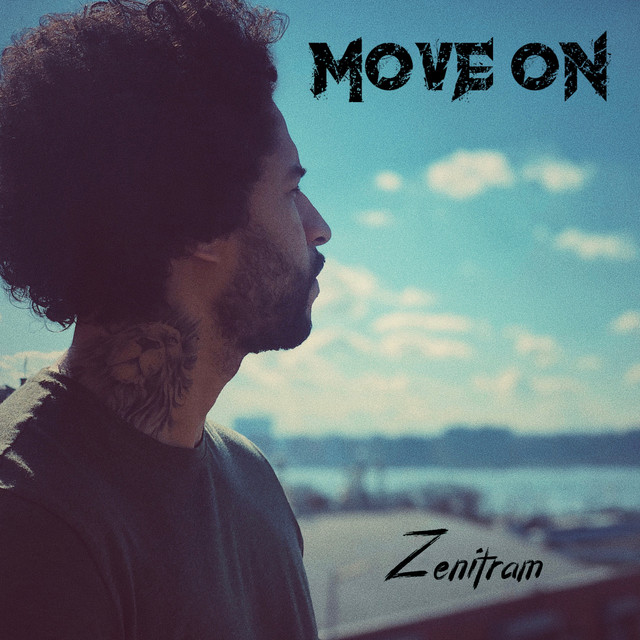 Move On - Album by Zenitram | Spotify