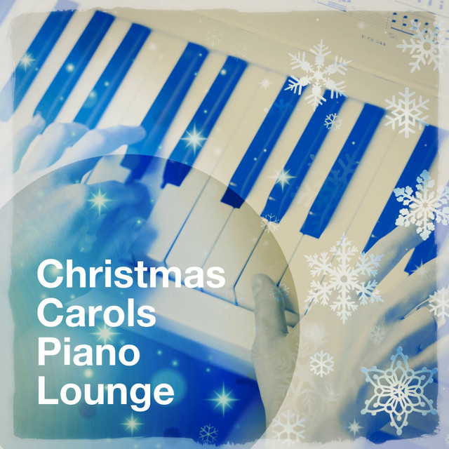 Christmas Carols Piano Lounge cover art