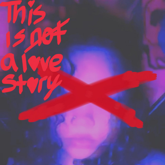 This Is Not A Love Story cover art