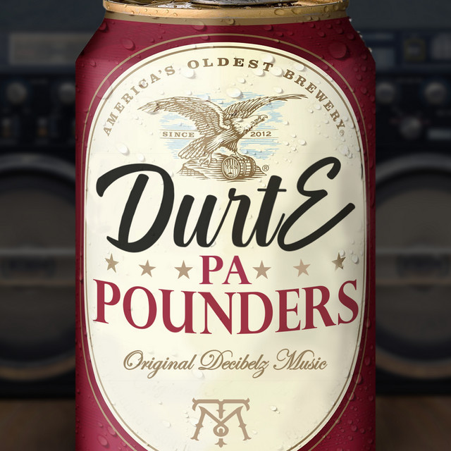 DurtE Presents "PA Pounders" cover art