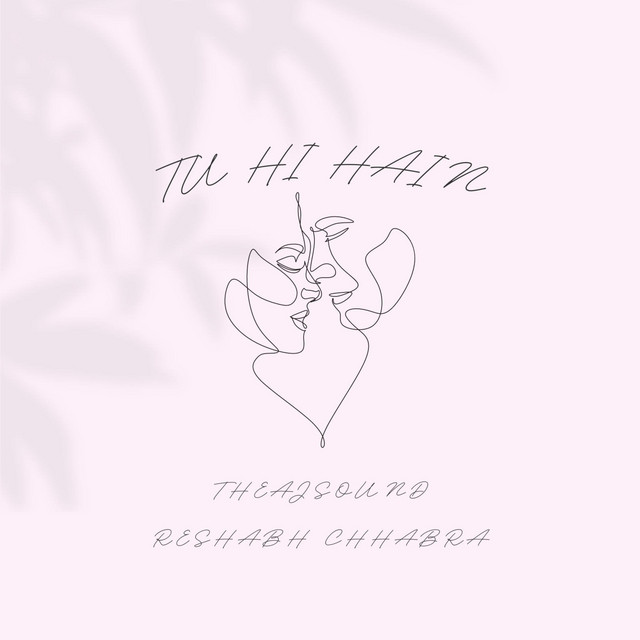 Tu Hi Hain