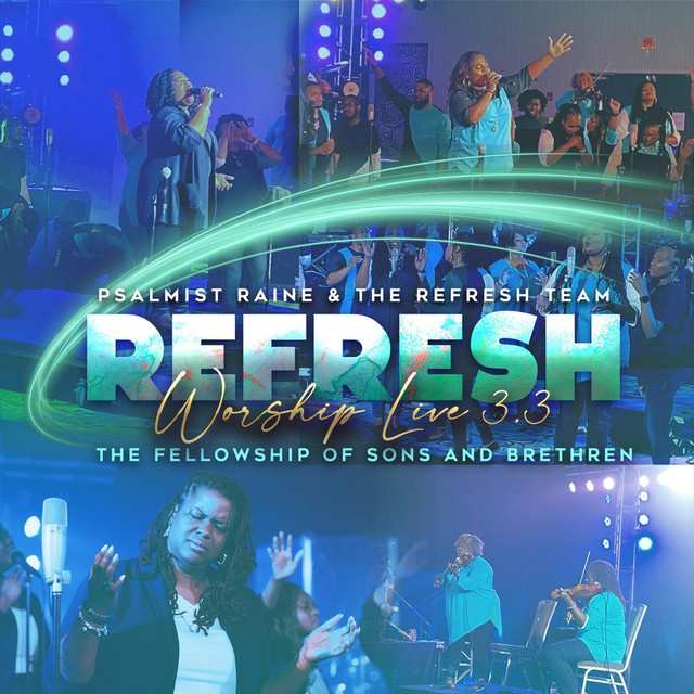 Refresh Worship Live 3.3: The Fellowship of Sons & Brethren cover