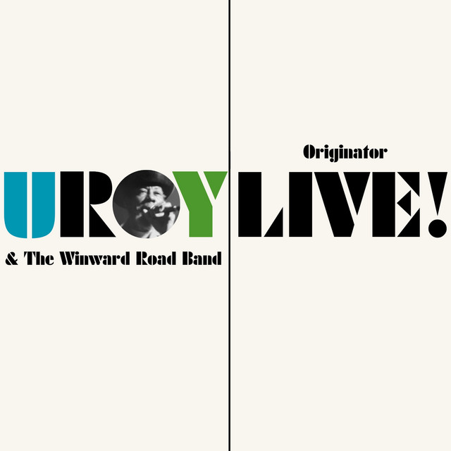 Originator Live - Album by U-Roy | Spotify