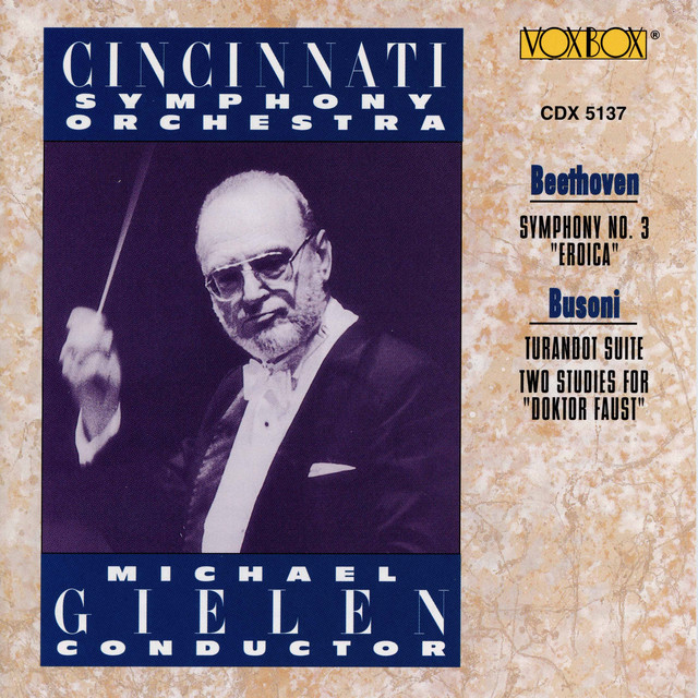 Beethoven: Symphony No. 3 "Eroica" - Busoni: Turandot Suite & 2 Studien zu Doktor Faust cover art