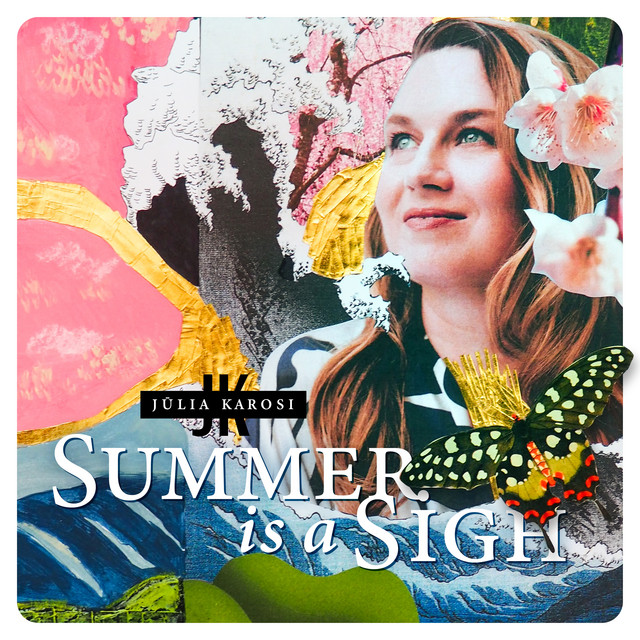 Summer Is a Sigh
