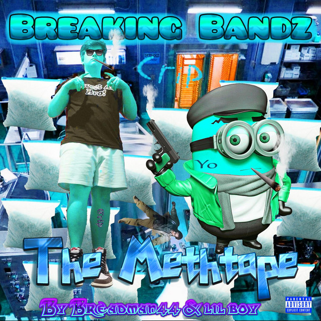 Breaking Bandz: The Methtape cover art