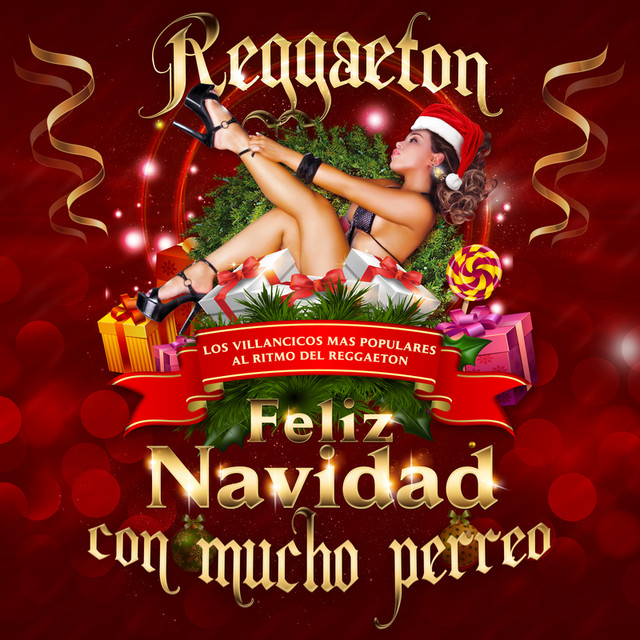 Navidad Con Mucho Perreo (Villancicos al Rítmo del Reggaeton) cover art
