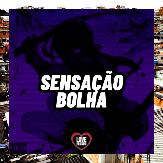 Sensação Bolha