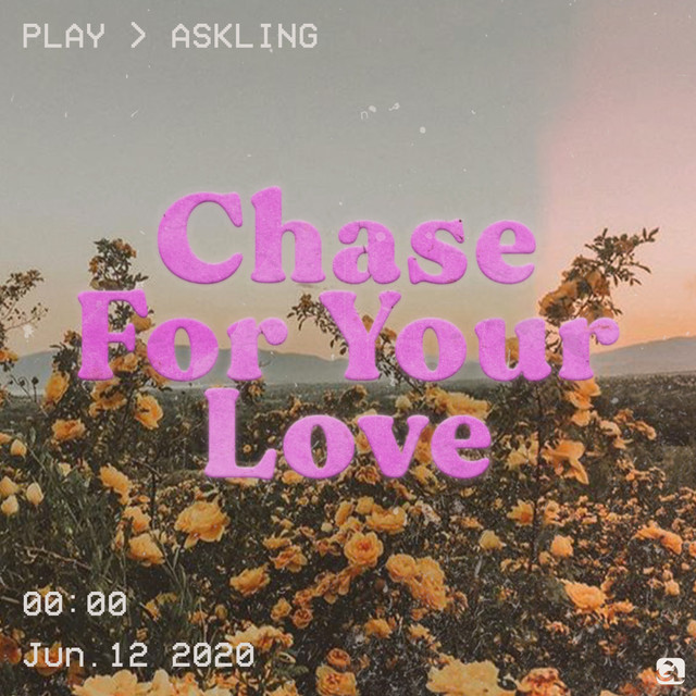 Chase For Your Love cover art