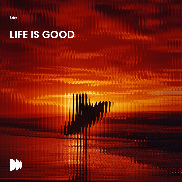 Life Is Good
