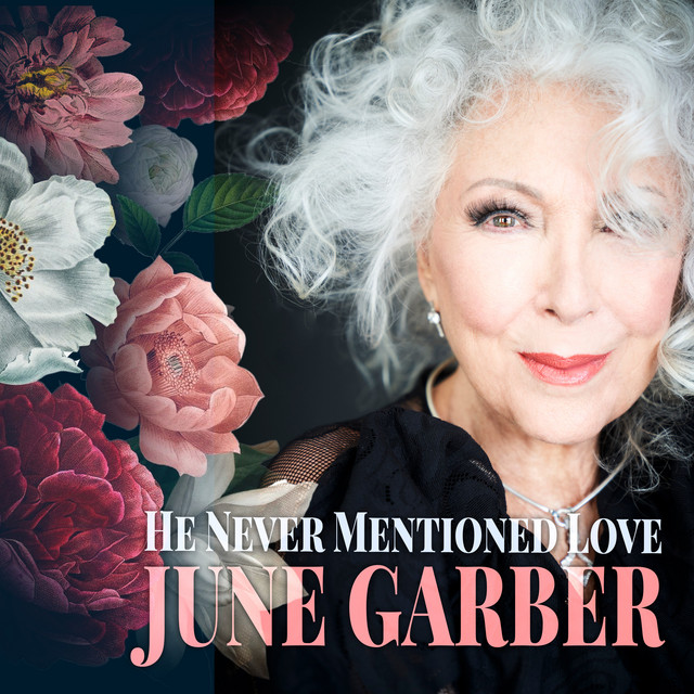 He Never Mentioned Love - Single by June Garber | Spotify