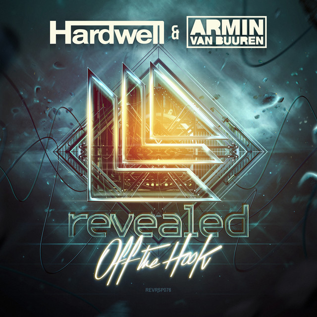 Off The Hook - música y letra de Hardwell, Armin van Buuren | Spotify