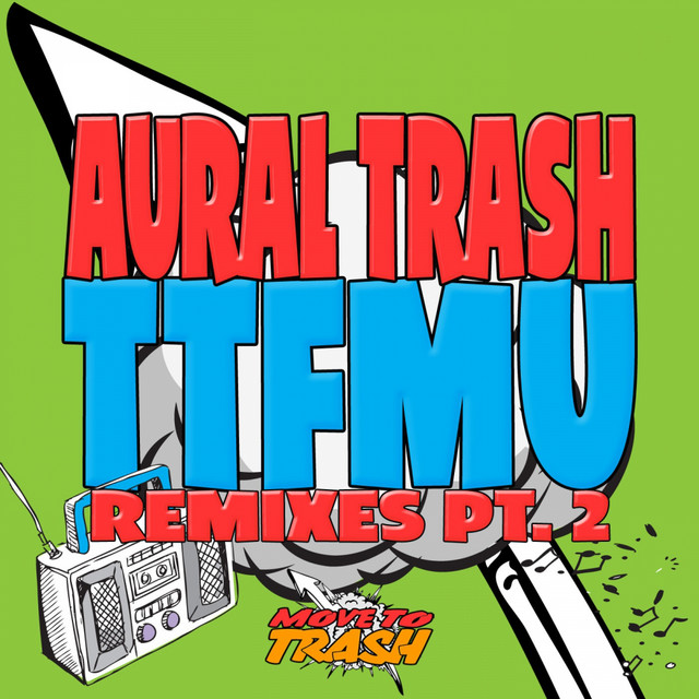 TTFMU - Gene K Remix cover art