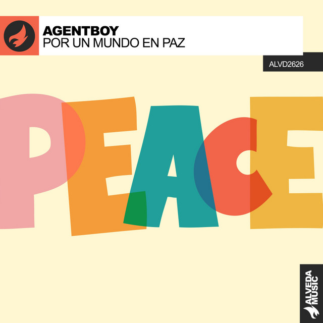 Обкладинка: POR UN MUNDO EN PAZ — AGENTBOY