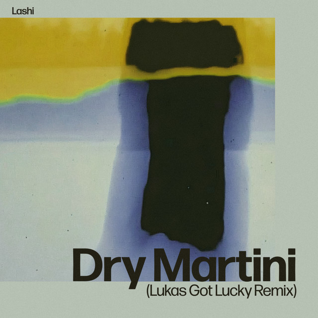 Dry Martini (Lukas Got Lucky Remix) cover art
