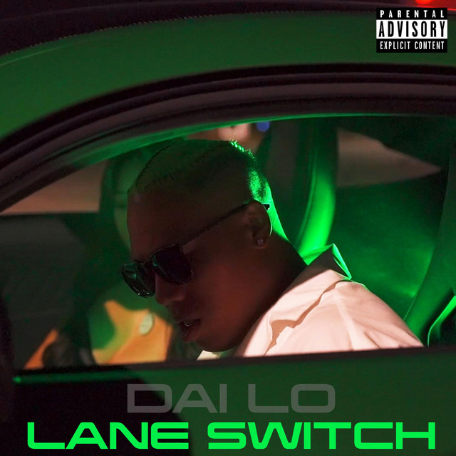 Lane Switch - song and lyrics by Dai Lo | Spotify