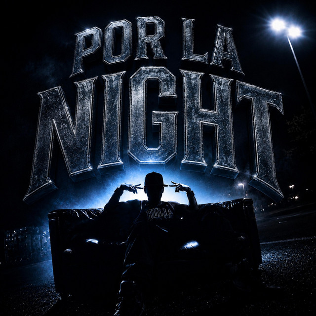 POR LA NIGHT