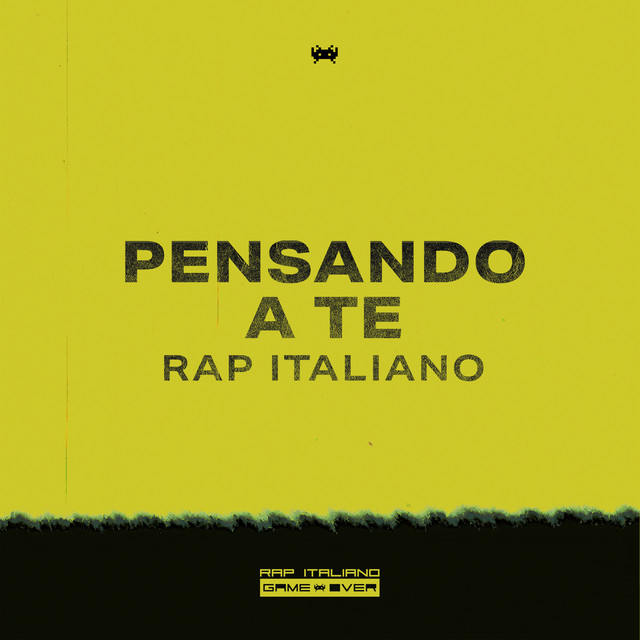 Pensando a te Rap Italiano Game Over