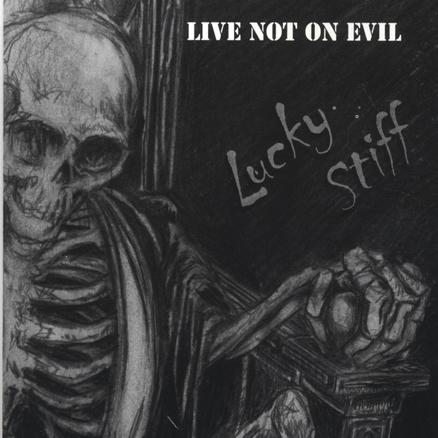 Live Not on Evil Photo