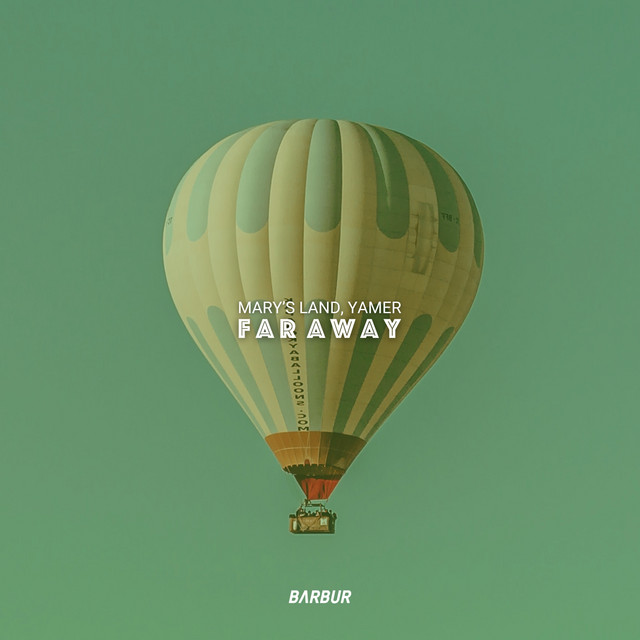 Обкладинка: Far Away - Edit — Mary's Land