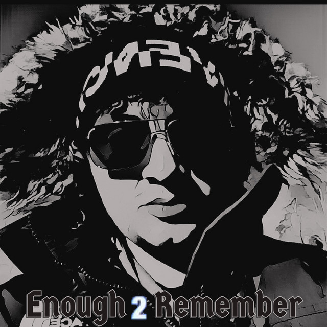 Enough 2 Remember cover art