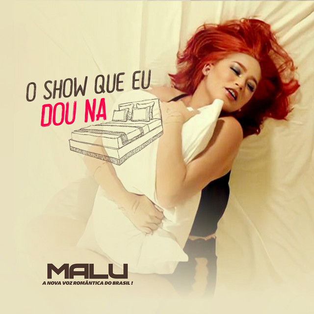O Show Que Eu Dou na Cama
