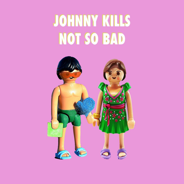 Not So Bad cover