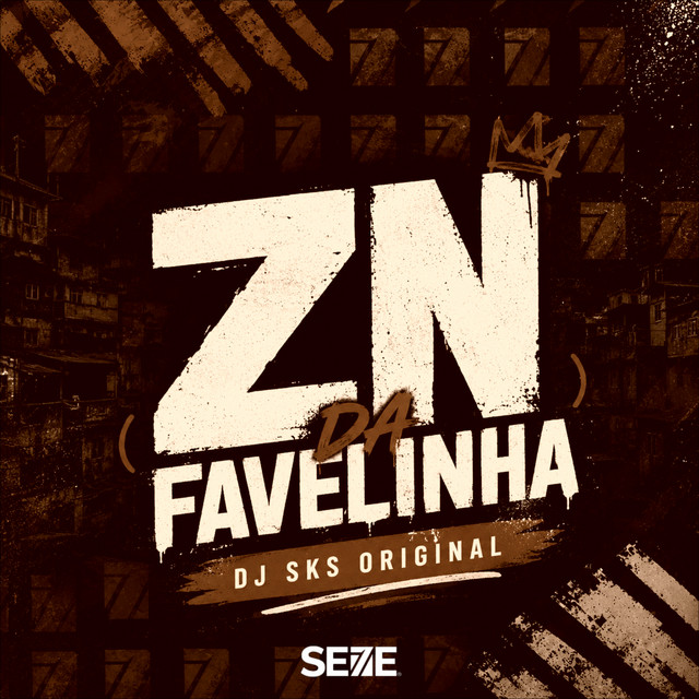 ZN DA FAVELINHA