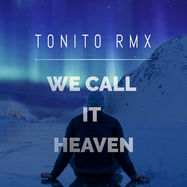 We Call It Heaven cover