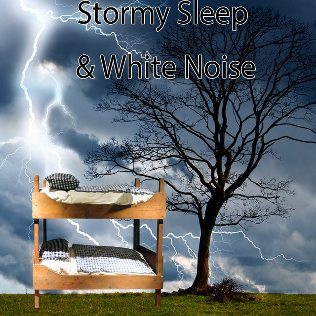 Stormy Sleep & White Noise cover art