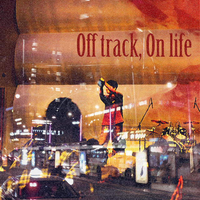 Off track, On life (feat. J1han) - Single by Fly | Spotify