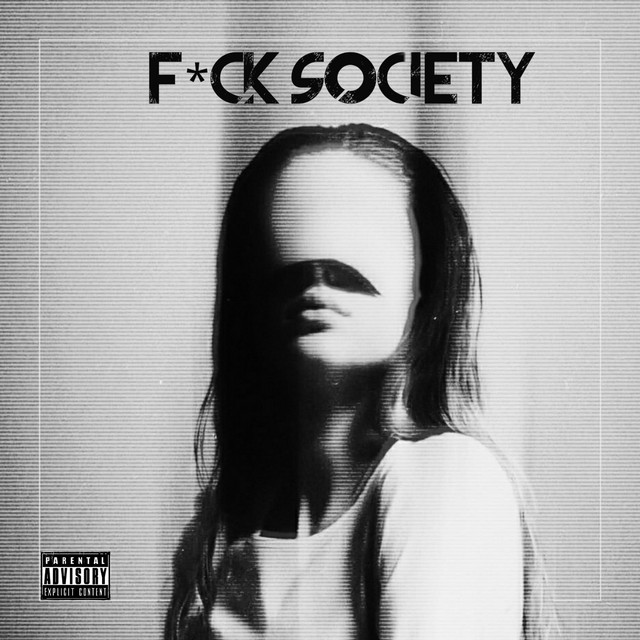 Fuck Society - song and lyrics by Tony D BST | Spotify