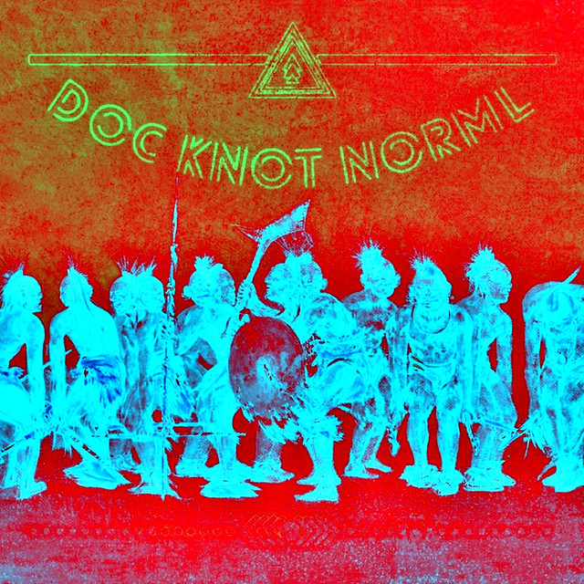 Doc Knot Norml - Album by dOC kNOT nORML | Spotify
