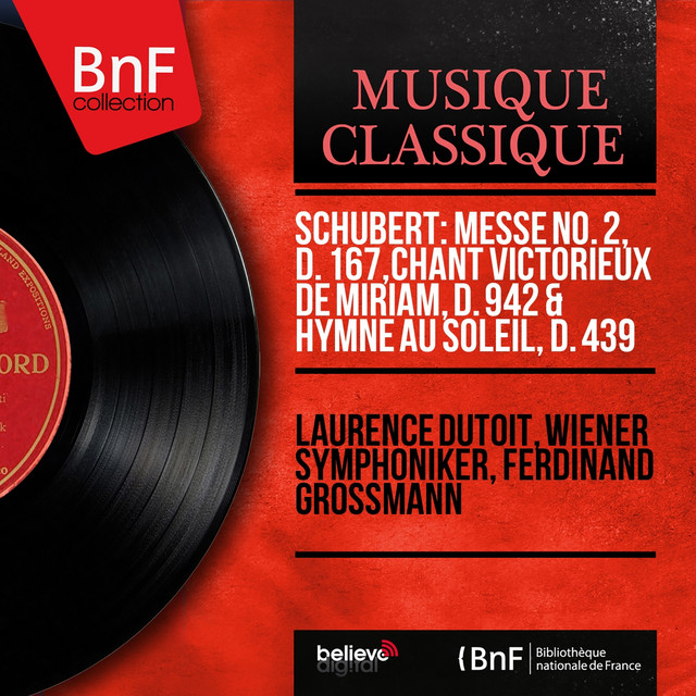 Schubert: Messe No. 2, D. 167, Chant victorieux de Miriam, D. 942 & Hymne au soleil, D. 439 (Mono Version) cover art