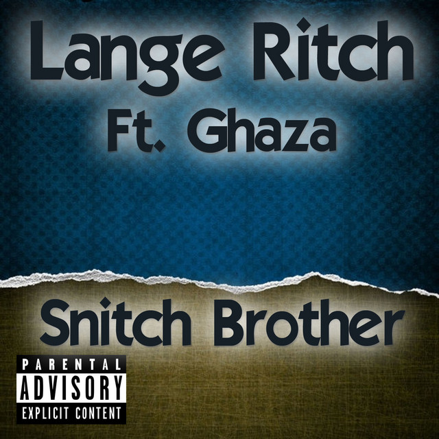 Snitch Brother